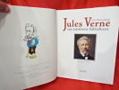 Jules Verne, un univers fabuleux. . [LITTERATURE] - WEISSENBERG (Eric)