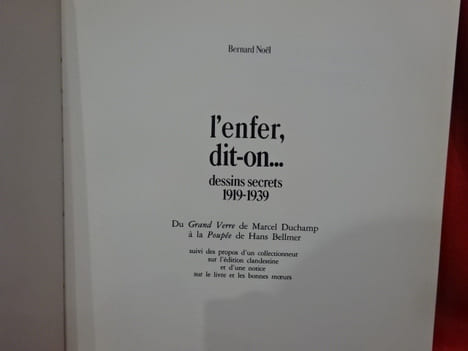 L'enfer, dit-on… Dessins secrets 1919-1939. . [ART] - NOEL (Bernard)