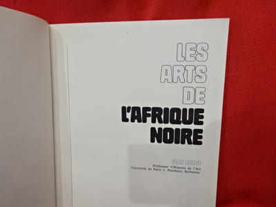 Les Arts de l'Afrique Noire.
