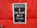 Mémoires de Saint-Bernard Abbé de Clairvaux. . [LORRAIN] - BAUDIN (François)