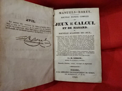 Nouveau Manuel complet des Jeux de Calcul et de Hasard, ou Nouvelle Académie des Jeux. 