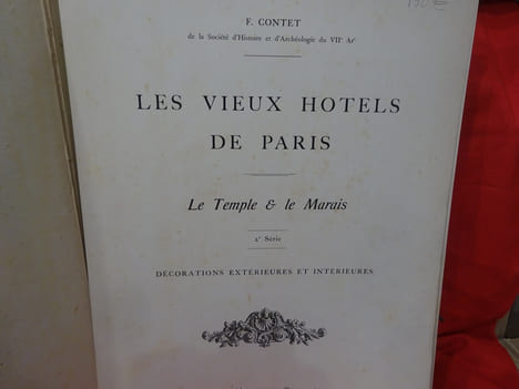 Les Vieux Hôtels de Paris. Le temple et le Marais. . [ART] - CONTET (F.)