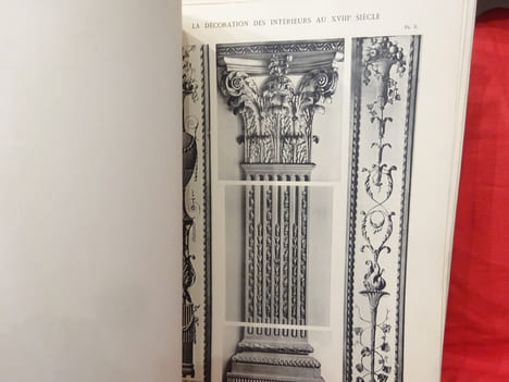 La décoration des intérieurs au XVIIIèmesiècle, motifs d'architecture, de sculpture et de peinture exécutés sous les époques L. XV, L. XVI & Empire. . ...
