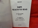 Woippy Village du Pays Messin 1670-1870. . [LORRAIN] - BRASME (Pierre)