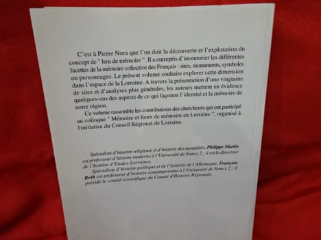 Mémoire & Lieux de mémoire en Lorraine. . [LORRAIN] - MARTIN (Philippe), ROTH (François)