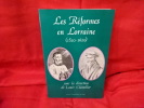 Les Réformes en Lorraine (1520-1620). . [LORRAIN] - COLLECTIF (Sous la direction de Louis CHÂTELLIER)