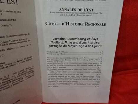 Annales de l'Est – 6e série — 58e année — N° spécial — 2008. Lorraine, Luxembourg et Pays wallons, mille ans d'histoire. . [LORRAIN] - COLLECTIF