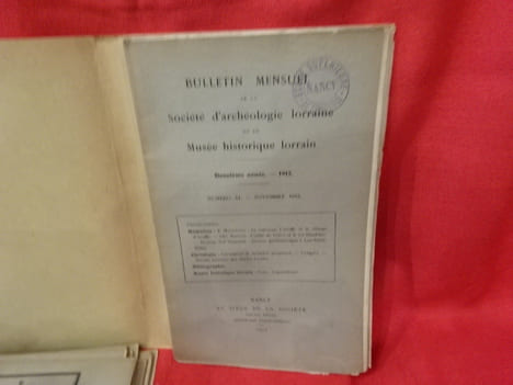 Bulletin mensuel de la Société d'Archéologie lorraine et du Musée historique lorrain. 2e série, tome XIIe (61e volume) douzième année, 1912. . ...