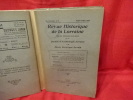 Revue Historique de la Lorraine, publiée tous les deux mois par la Société d'Archéologie lorraine & du Musée historique lorraine. 3e série, tome V ...