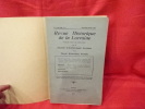 Revue Historique de la Lorraine, publiée tous les deux mois par la Société d'Archéologie lorraine & du Musée historique lorraine. 3e série, tome VIII ...