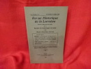 Revue Historique de la Lorraine, publiée tous les deux mois par la Société d'Archéologie lorraine & du Musée historique lorraine. 80e volume-N° 5. ...
