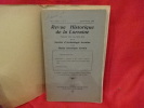 Revue Historique de la Lorraine, publiée tous les deux mois par la Société d'Archéologie lorraine & du Musée historique lorraine. 83e volume-N° 1. ...