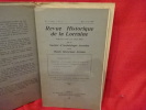 Revue Historique de la Lorraine, publiée tous les deux mois par la Société d'Archéologie lorraine & du Musée historique lorraine. 83e volume-N° 2. ...