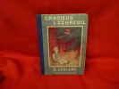 Gracieux, l’écureuil. . [ENFANTINA] - LEBLANC (O.)