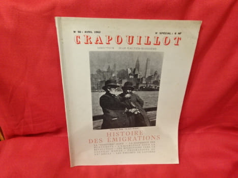 Crapouillot-N° 056-Histoire des Émigrations, numéro spécial. avril 1962. . [CARICATURE] - COLLECTIF (Directeur Jean GALTIER-BOISSIERE )