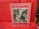 Le Crapouillot-juin 1932. les Salons. . [CARICATURE] - COLLECTIF (Directeur Jean GALTIER-BOISSIERE )