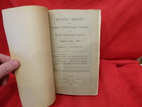 Bulletin mensuel de la Société d’Archéologie lorraine et du Musée historique lorrain, deuxième série, tome XX, LXIXe volume, 1925, à deuxième série, ...