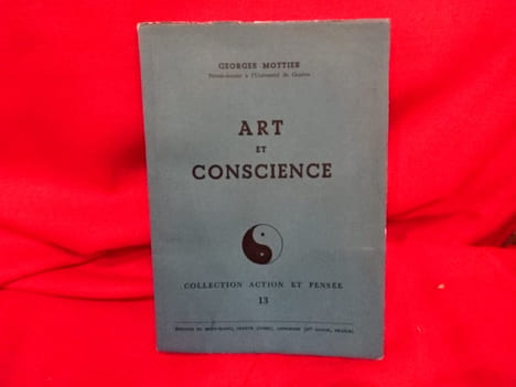 Art et Conscience. . [ART] - MOTTIER (Georges)