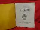 Mitsou. . [LITTERATURE] - COLETTE ((Colette Willy))