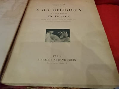 L’Art religieux de la fin du Moyen Âge, en France [annotation: XIVe – XVe – XVIe S.], étude sur l’iconographie du Moyen Âge et sur ses sources d’inspiration. 