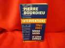 Interventions (1961-2001) Science sociale & action politique. . [PHILOSOPHIE SCIENCES HUMAINES] - BOURDIEU (Pierre)