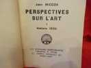 N° 002. – Perspectives sur l’Art. I. – Notions 1930. . [PHILOSOPHIE SCIENCES HUMAINES] - MICCOA (Jean)