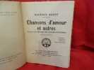 N° 033. – Chansons d’amour et autres. . [PHILOSOPHIE SCIENCES HUMAINES] - RAVET (Eugénie)