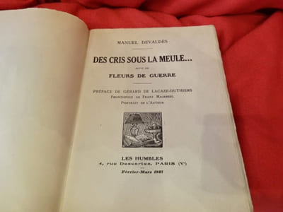 Des Cris sous la meule…, suivi de Fleurs de Guerre.
