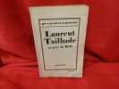 Laurent Tailhade au pays du Mufle. . [LITTERATURE] - TAILHADE (Mme Laurent)
