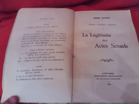 Études d’Éthique sexuelle. – I.: La Légitimité des Actes sexuels. . [HISTOIRE] - GUYON (René)