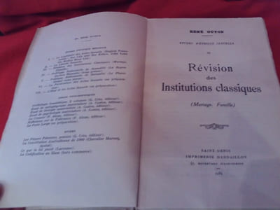 Études d’Éthique sexuelle. – III.: Révision des Institutions classiques (Mariage. Famille).