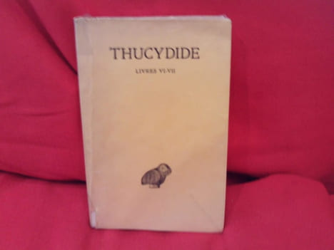 La Guerre du Péloponnèse-Tome IV: Livres VI-VII. . [PHILOSOPHIE SCIENCES HUMAINES] - THUCYDIDE (0460-0395)