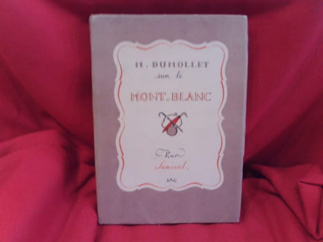 M. Dumollet sur le Mont-Blanc. . [LITTERATURE] - SAMIVEL