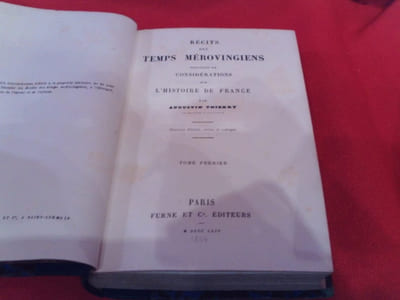 Récits des Temps mérovingiens, précédés de Considérations sur l'Histoire de France.