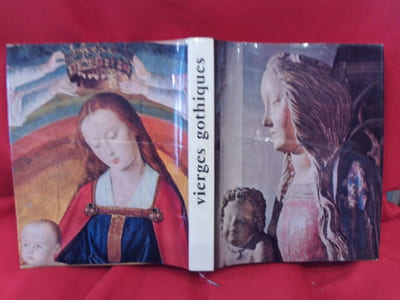 Vierges gothiques et de la première Renaissance. 