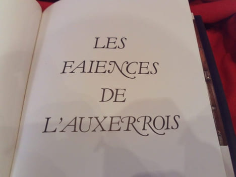 ABC Décor.– N° spécial: les faïences de l’Auxerrois. . [ART] - SAINTE-MARIE (J.-P. ), SINEAU (A.)
