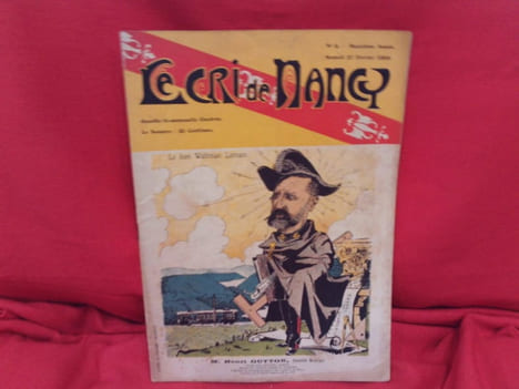 Gazette «Le Cri de Nancy». – Samedi 27 Février 1909. – N ° 8. – Deuxième année, pagination de181 à 196. . [LORRAIN] - COLLECTIF