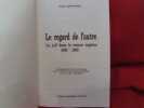 Le Regard de l’autre, le Juif dans le roman anglais (1800-1900). . [LITTERATURE] - COHEN-STEINER (Olivier)