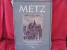 Metz. . [LORRAIN] - HAUSEN (Edmund)