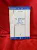 La Politique de la solitude, essai sur la Philosophie politique de Jean-Jacques Rousseau. . [PHILOSOPHIE SCIENCES HUMAINES] - POLIN (Raymond)