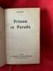 Prisons et Paradis. . [LITTERATURE] - COLETTE (Sidonie-Gabrielle)
