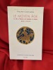 Le Moyen Âge. – Le roi, l’Église, les grands, le peuple (480-1514). . [HISTOIRE] - COLLECTIF (Dirigé par Philippe CONTAMINE)