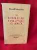 La Littérature fantastique en France. . [LITTERATURE] - SCHNEIDER (Marcel)