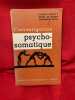 L’Investigation psychosomatique, sept observations cliniques. . [PHILOSOPHIE SCIENCES HUMAINES] - MARTY / M’UZAN / DAVID (Pierre / Michel / Christian)