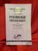 Psychologie physiologique. T; 2e.: Aspects et Modalit&eacute;s du comportement. . [PHILOSOPHIE SCIENCES HUMAINES] - MORGAN (Clifford T.)