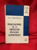 Philosophie de la m&eacute;decine psychosomatique. . [PHILOSOPHIE SCIENCES HUMAINES] - MUCCHIELLI (Roger)