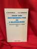 Pour une psychanalyse de l’alcoolisme. . [PHILOSOPHIE SCIENCES HUMAINES] - MIJOLLA / SHENTOUB (A. de / S. A.)