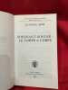 Soignant-Soign&eacute;: le corps &agrave; corps. . [PHILOSOPHIE SCIENCES HUMAINES] - SAPIR (Dr Michel)