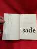 Sade, oeuvres: Justine, ou les malheurs de la vertu. – Dialogue entre un pr&ecirc;tre et un moribond. – Eug&eacute;nie de Franval. – Id&eacute;e sur les romans. – ...