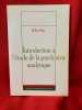 Introduction &agrave; l’&eacute;tude de la psychiatrie analytique. . [PHILOSOPHIE SCIENCES HUMAINES] - VIRY (Robert)